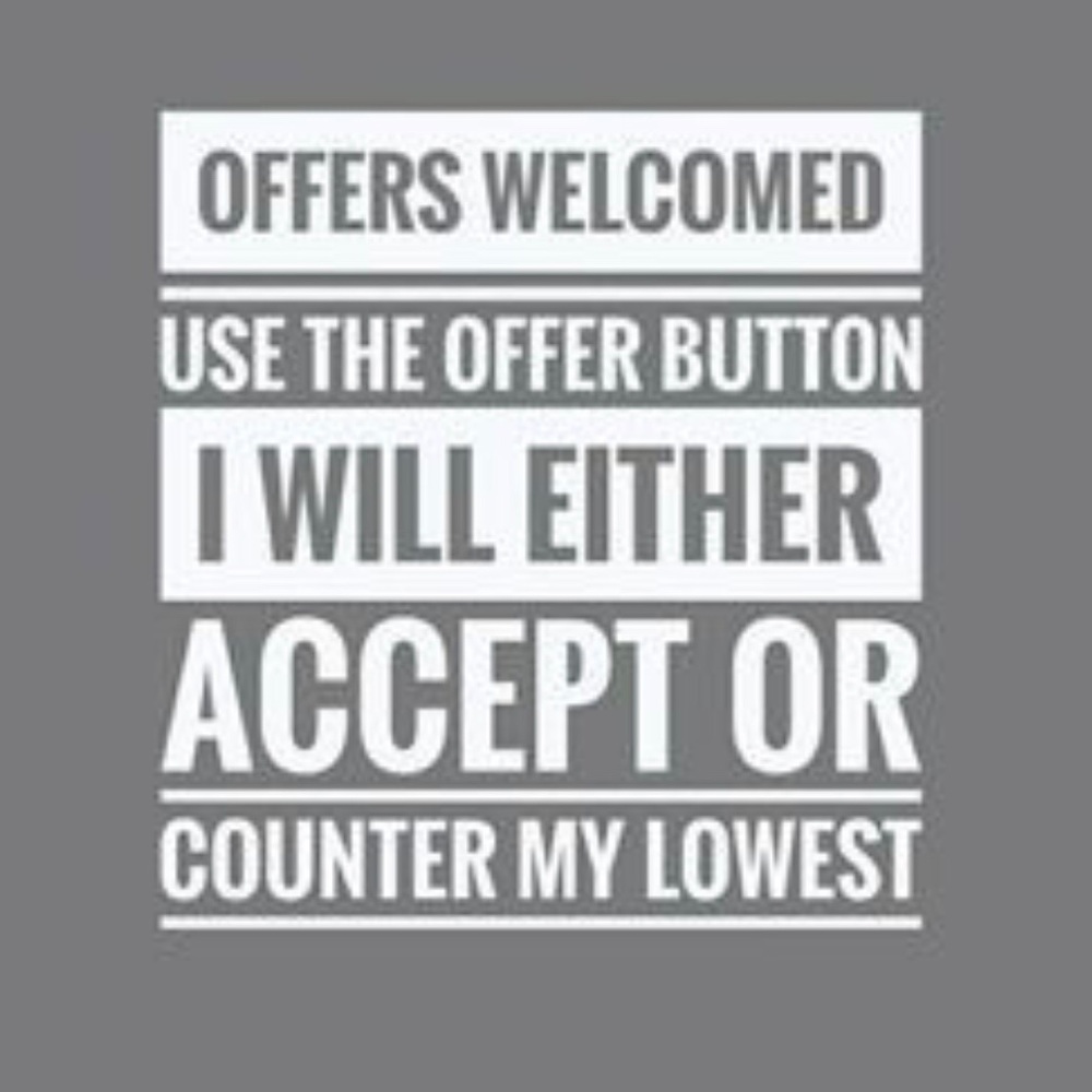 Offers welcomed!